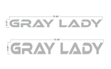 GRAY LADY 316 stainless Steel Edge Lit Letters